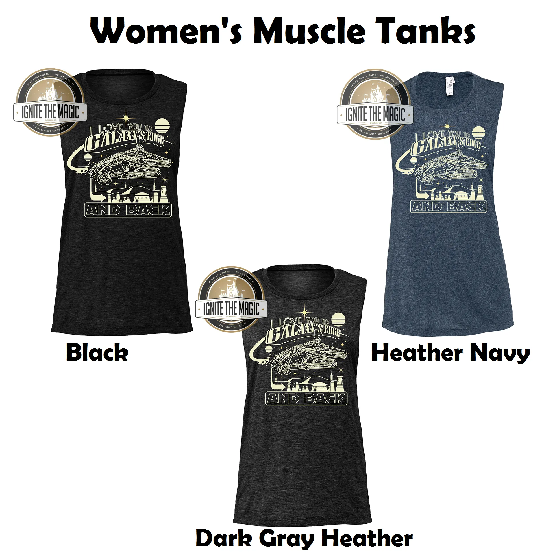I Love You to Galaxy's Edge and Back - Women's Tanks   Tees